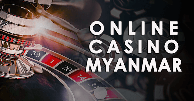online casino myanmar