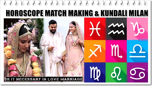 Is Zodiac Horoscope Matching or Kundali Milan Necessary in Love Marriage