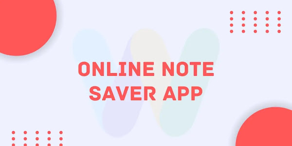 Notes App: Save Your Notes Online For Free