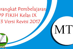 RPP FIKIH Kelas IX Kurikulum 2013 Revisi 2017