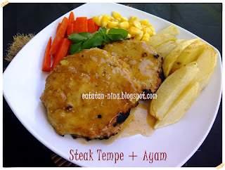 STEAK TEMPE + AYAM - Catatan-Nina  Aneka Resep Masakan 