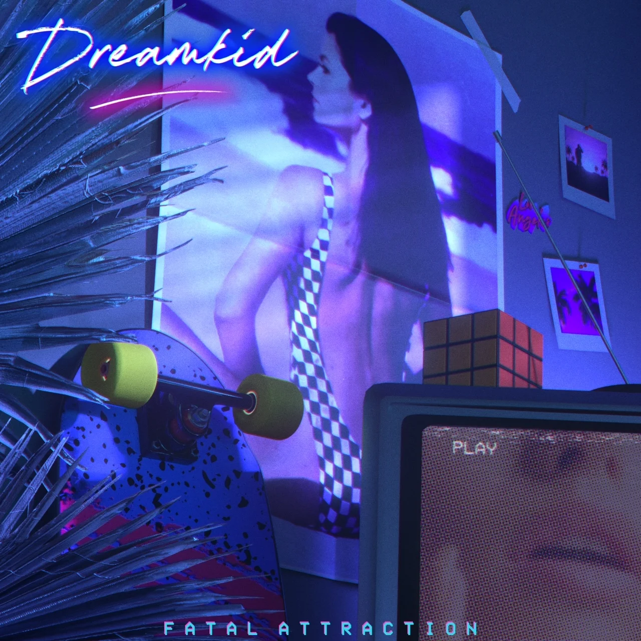 Dreamkid - 'Fatal Attraction'