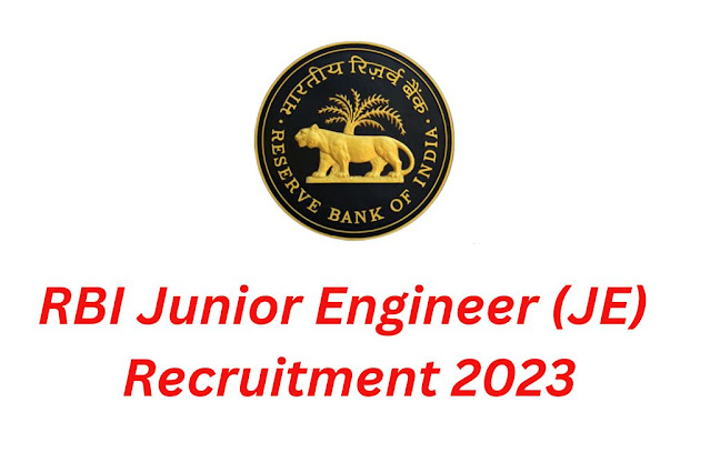RBI Junior Engineer (JE) Recruitment 2023