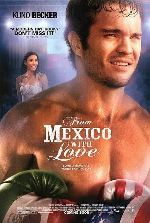 Ver From Mexico With Love 2009 Online Audio Latino