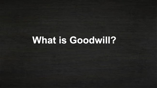 What Is Goodwill?