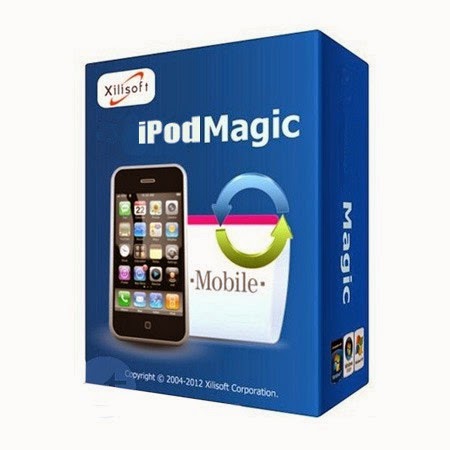 Xilisoft iPod Magic Platinum 5.5.3 build 20131014 Full Activated Full Version Lifetime License Serial Product Key Activated Crack Installer