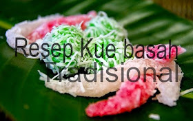 Resep Kue Basah Tradisional | Resep Kue Basah Praktis Terbaru 