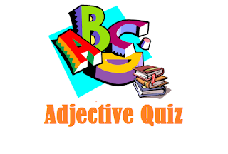 Adjective Quiz