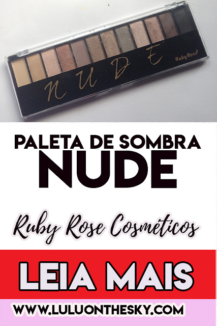 Paleta de Sombra Nude - Ruby Rose Cosméticos