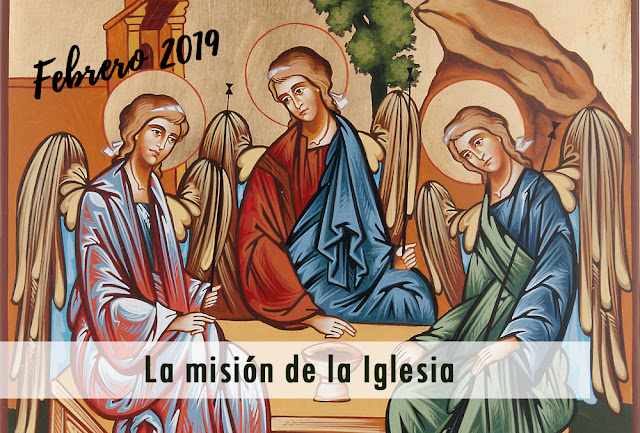 http://accioncatolicageneral.blogspot.com/2019/03/la-mision-de-la-iglesia.html