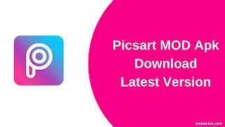 PicsArt MOD Apk Download