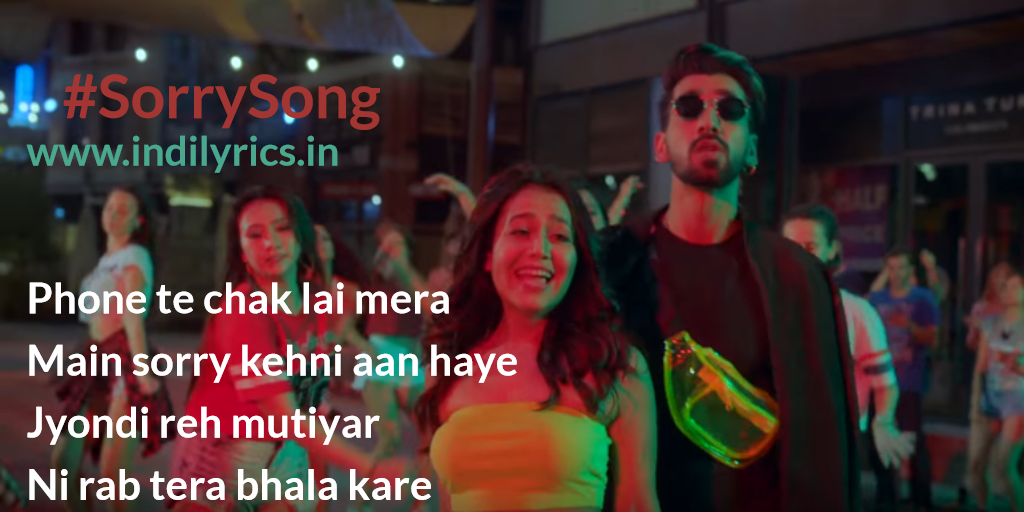 Sorry Song Neha Kakkar Manindar Buttar Full Song Lyrics With English Translation And Real Meaning Explanation Desi Music Factory English Translation And Real Meaning Of Indian Song Lyrics