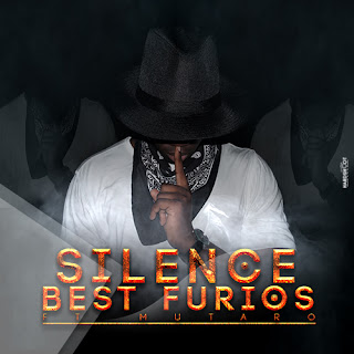 Best Furios ft Mutaro - Silencio  (2016)