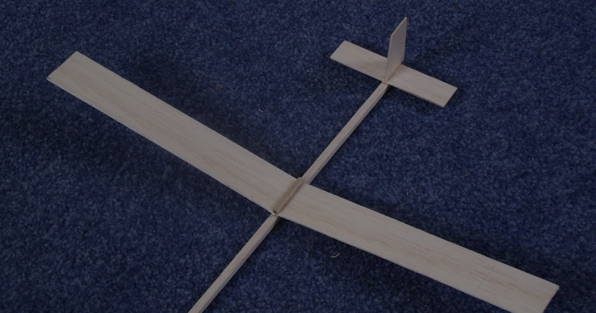 Conquering Entropy: Making an indoor balsa wood chuck glider