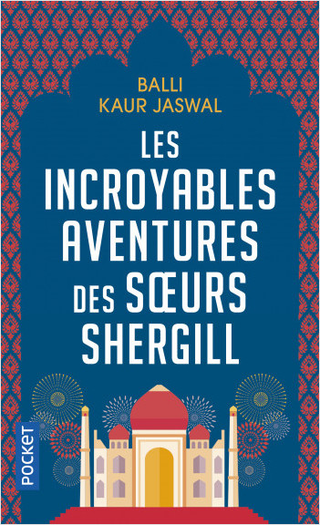 Les incroyables aventures des sœurs Shergill. Balli Kaur Jaswal