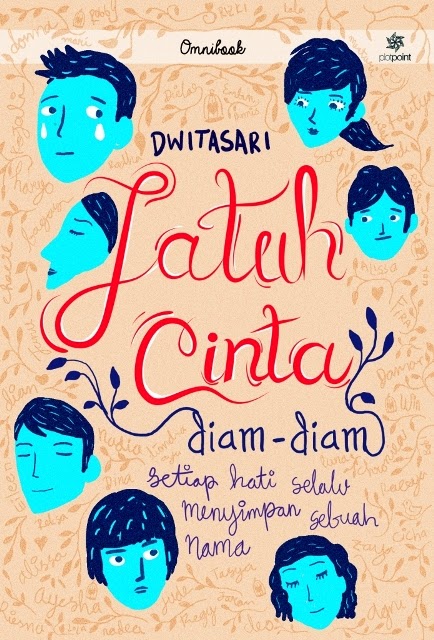 Dwitasari :): Buku #JatuhCintaDiamDiam TERBIT!