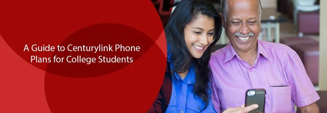 CenturyLink Phone Plans for College Students