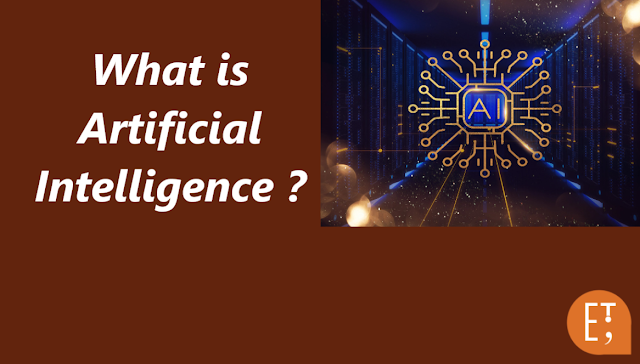 What Is Artificial Intelligence | Advantages | Types of AI |