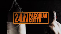 Pacquiao Cotto 24/7