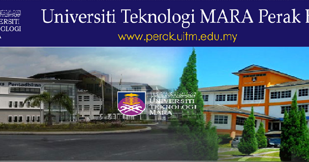 Senarai Bidang Kursus Ditawarkan Di Uitm Perak Pendidikanmalaysia Com