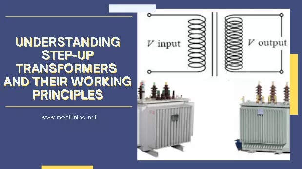Understanding step up transformers and their working principles