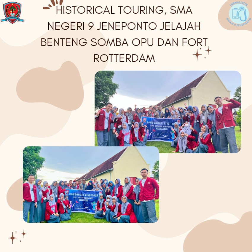 Historical Touring, SMA Negeri 9 Jeneponto Jelajah Benteng Somba Opu Dan Fort Rotterdam