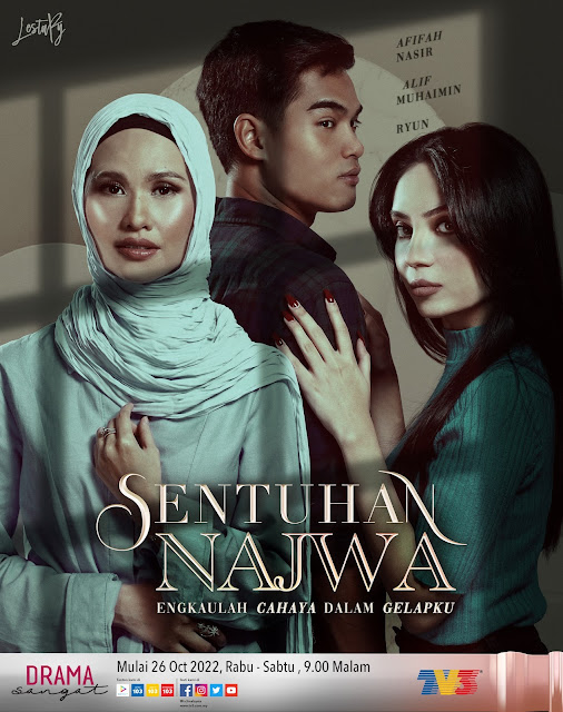 Drama Sentuhan Najwa TV3, Drama Slot Lestary TV3, Sinopsis Drama Sentuhan Najwa TV3, Poster Drama Sentuhan Najwa, Drama Sentuhan Najwa Cast, Drama Sentuhan Najwa Full Episode, Drama Sentuhan Najwa Episode 1 Hingga 13, Pelakon - Pelakon Drama Sentuhan Najwa TV3, Alif Muhaimin, Afifah Nasir, Ryun Ryry, Jasper Supayah, Aleza Shadan,