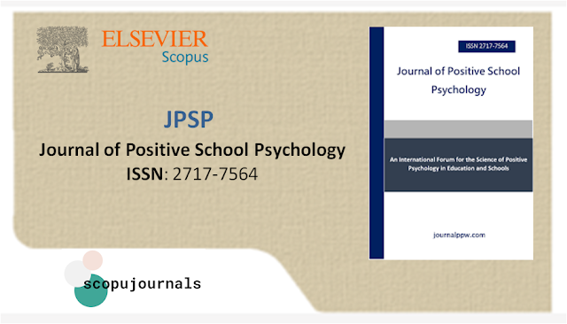 JPSP - Journal of Positive School Psychology 2717-7564