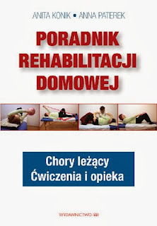 http://www.wydawnictwom.pl/p/1067/poradnik-rehabilitacji-domowej