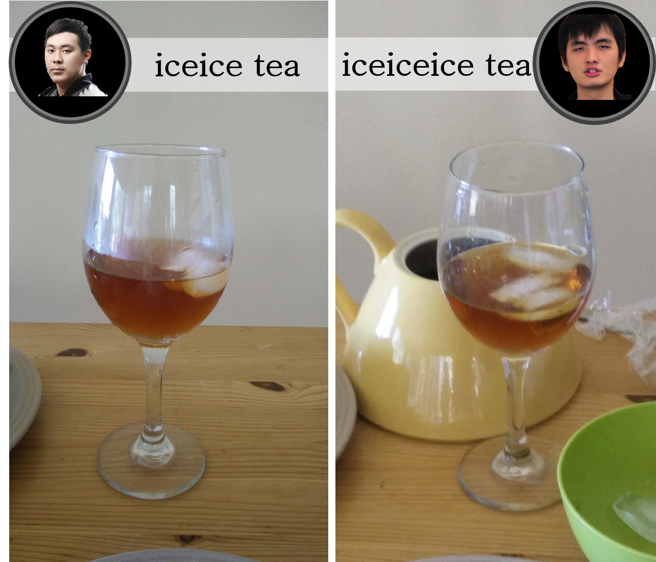 Ice Ice tea or Ice Ice Ice tea, depending on which dota 2 player you root for