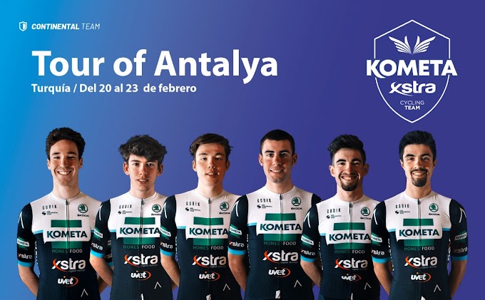 El Tour de Antalya siguiente carrera del Kometa - Xstra