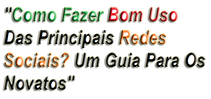 http://www.mensagensdiversificadas.com.br/2016/01/um-guia-para-os-novatoscomo-fazer-bom.html