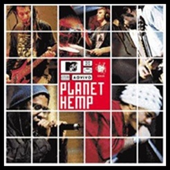 Planet Hemp - MTV ao Vivo