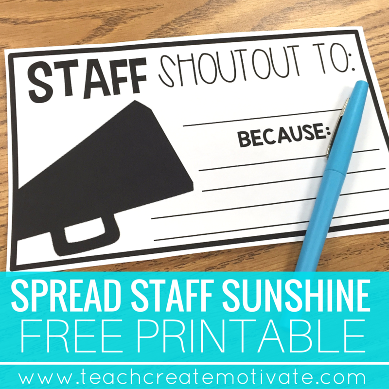 Staff Shout Outs Spread School Sunshine Teach Create Motivate