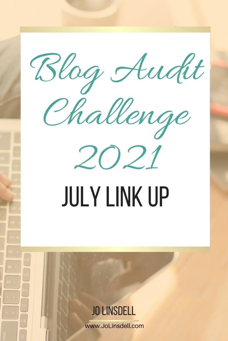 Blog Audit Challenge 2021 July Link Up #BlogAuditChallenge2021