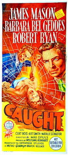 CAUGHT. Daybill. Australia. ATRAPADOS. Caught. 1949. Estados Unidos. Dirección: Max Ophüls. Reparto: James Mason, Barbara Bel Geddes, Robert Ryan, Frank Ferguson, Curt Bois, Ruth Brady, Natalie Schafer, Art Smith, Barbara Billingsley, Ralph Brooks.