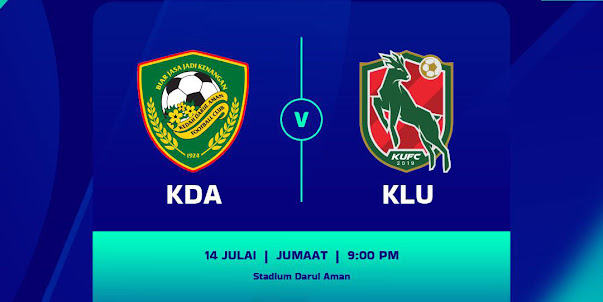 Live Streaming Kedah vs Kelantan United 14.7.2023