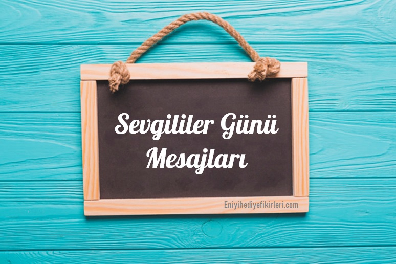 Sevgililer Günü Sözleri