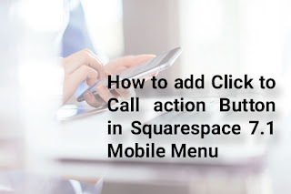 How to Add Click to Call Button on Squarespace Website Mobile Menu