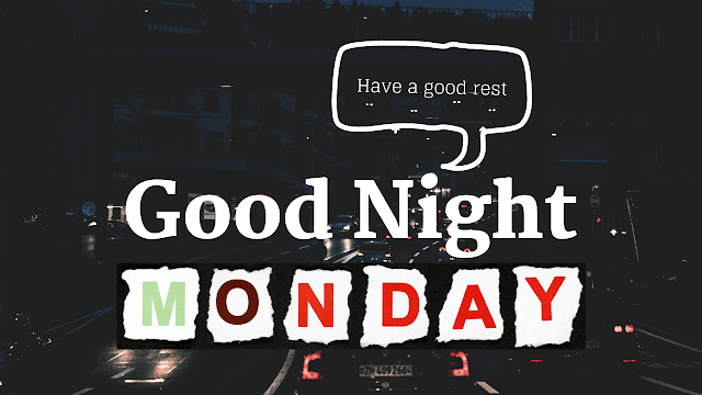 169 + Monday good Night images | Good Night monday  Photos, wishes, pics