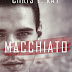 Esce oggi: MACCHIATO di Chris T. Kat