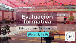 Video Evaluación formativa. Educación Primaria. (Fases 3, 4 y 5).