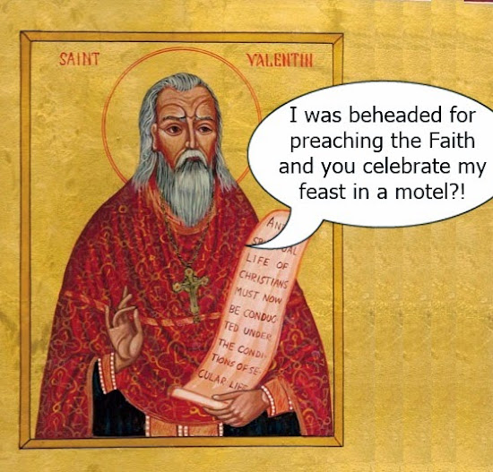 St. Valentine is not pleased