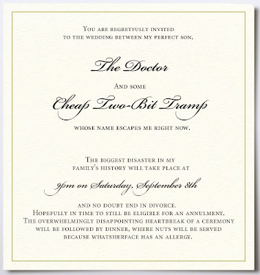 NEVER LET YOUR MOM COMPOSE YOUR WEDDING INVITATION