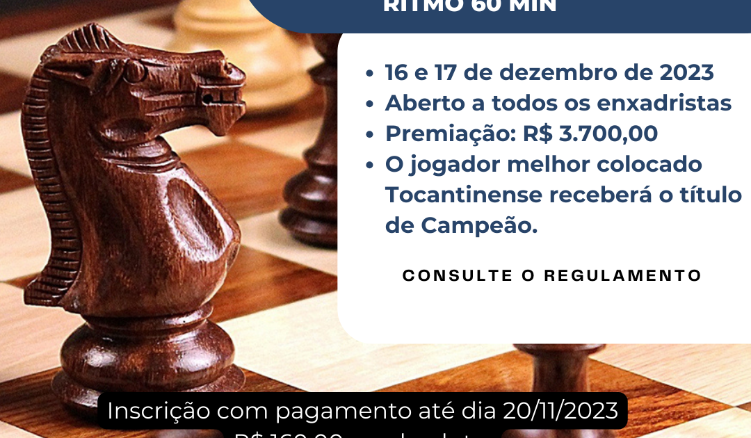 Estudantes regularmente matriculados em instituições do Tocantins podem se  inscrever no Campeonato de Xadrez