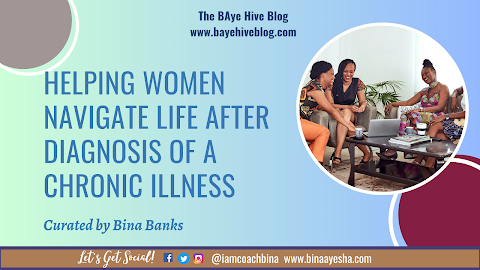 Helping Women Navigate Life After Diagnosis of a Chronic Illness