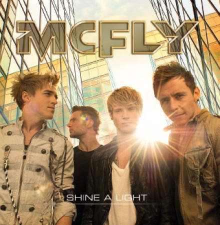 McFly - Shine A Light Promo CD. 01. Shine A Light 03:55