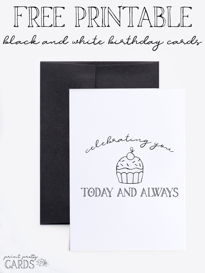 free printable black and white birthday cards print pretty cards