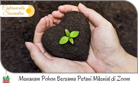 Menanam Pohon Bersama Petani Milenial di Zoom