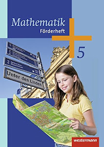 Mathematik - Ausgabe 2014 für die 5. Klasse Sekundarstufe I: Förderheft 5: Sekundarstufe 1 - Ausgabe 2014